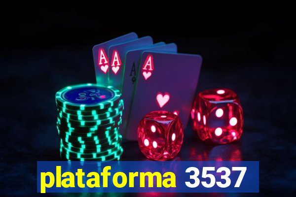 plataforma 3537