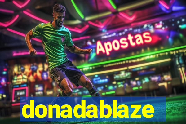 donadablaze