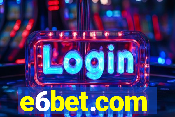 e6bet.com