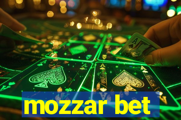 mozzar bet