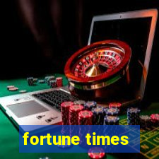 fortune times