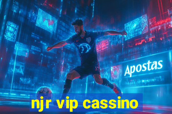 njr vip cassino