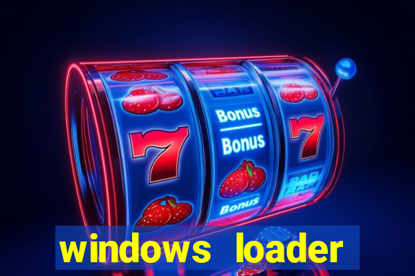 windows loader v2.2.2 download