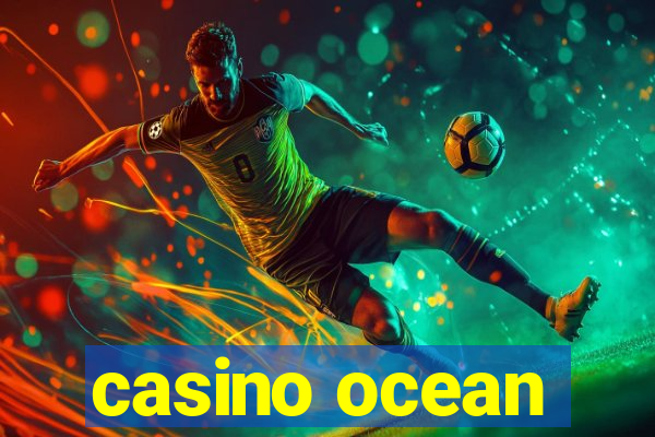 casino ocean