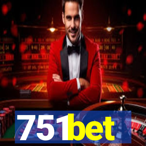 751bet