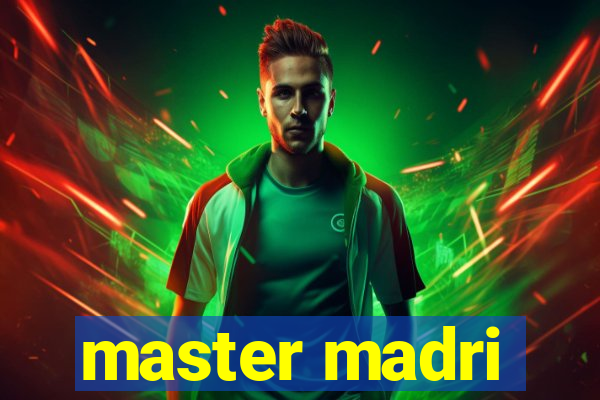 master madri