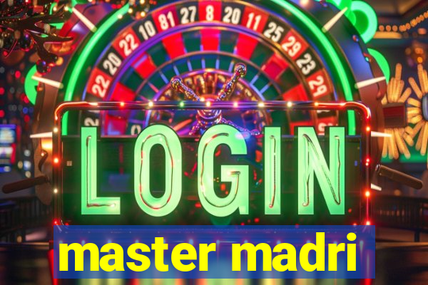 master madri