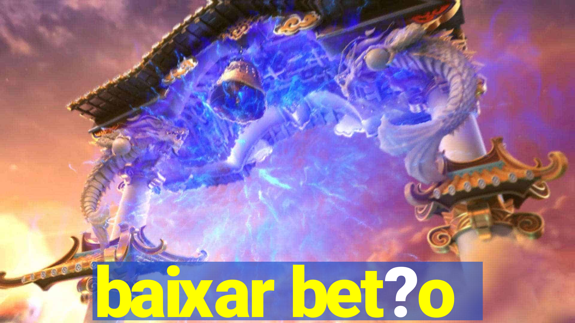 baixar bet?o