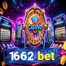 1662 bet