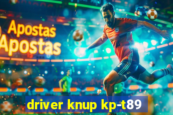 driver knup kp-t89