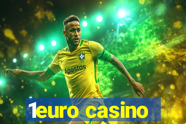 1euro casino