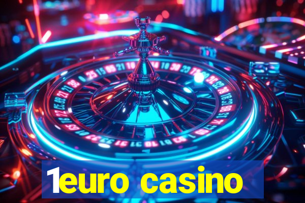 1euro casino