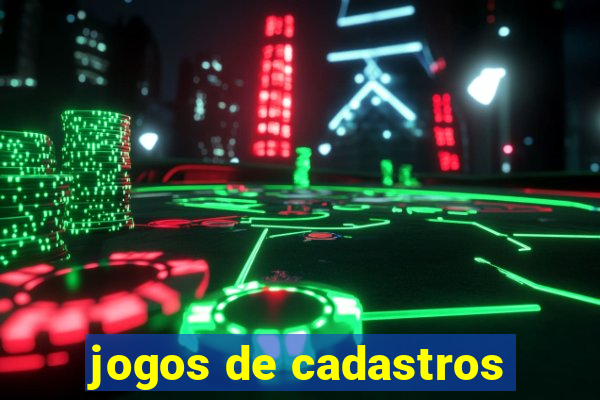 jogos de cadastros