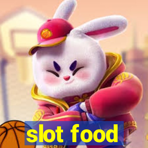 slot food