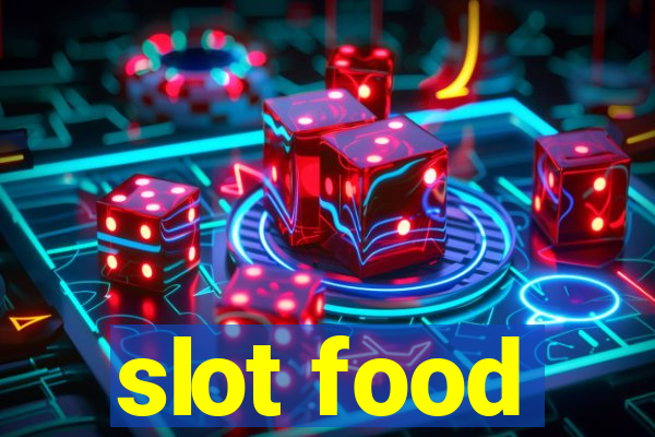 slot food