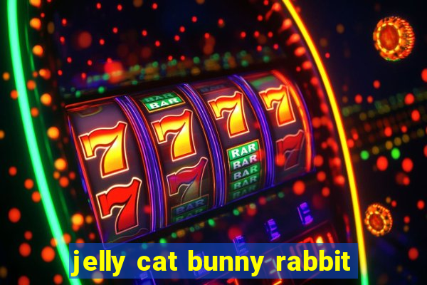 jelly cat bunny rabbit