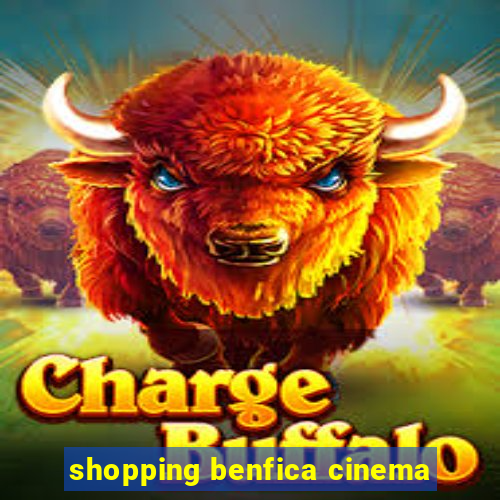 shopping benfica cinema