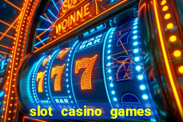 slot casino games for free