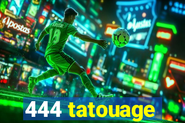 444 tatouage