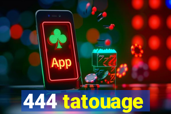 444 tatouage