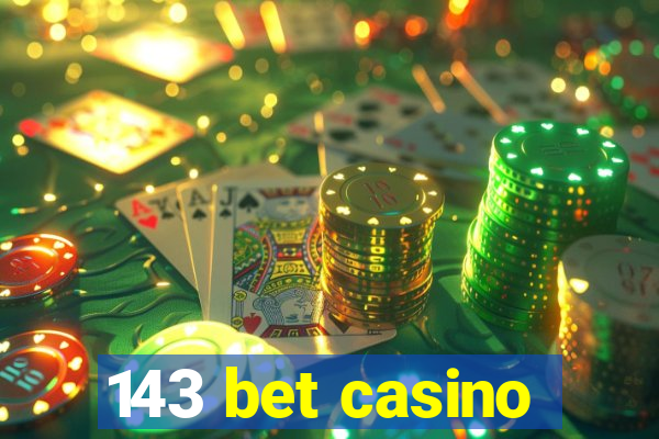 143 bet casino