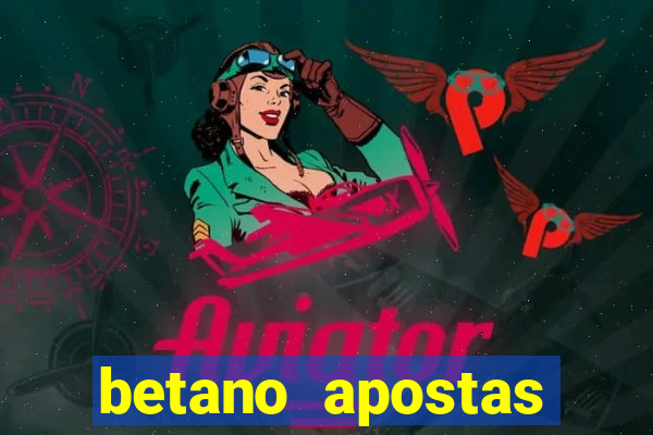 betano apostas online app