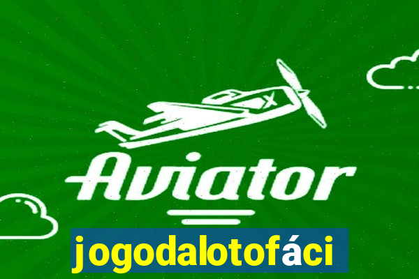 jogodalotofácil