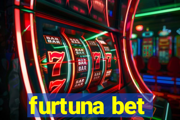 furtuna bet