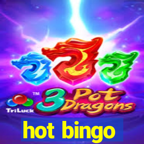 hot bingo