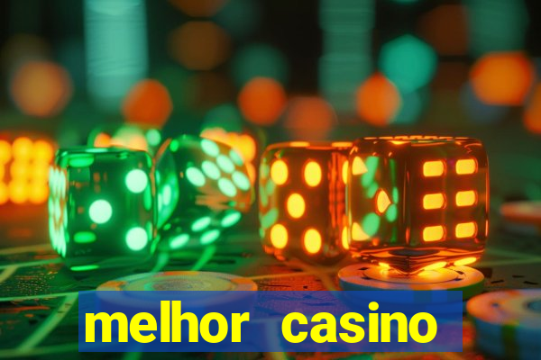 melhor casino online do brasil