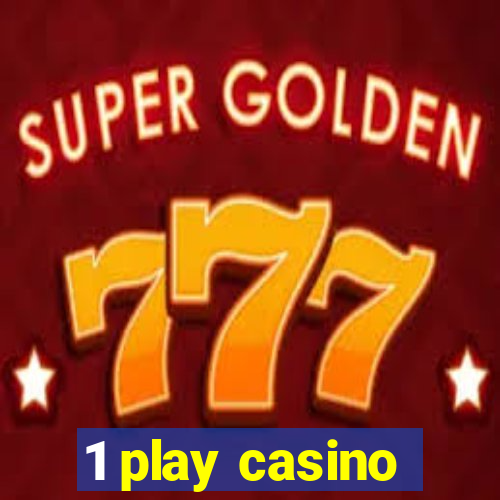 1 play casino