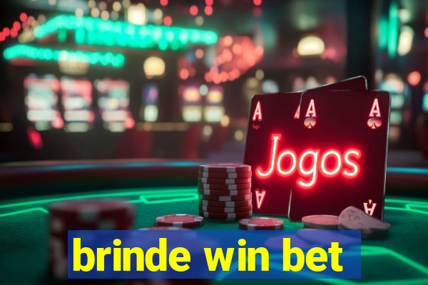 brinde win bet