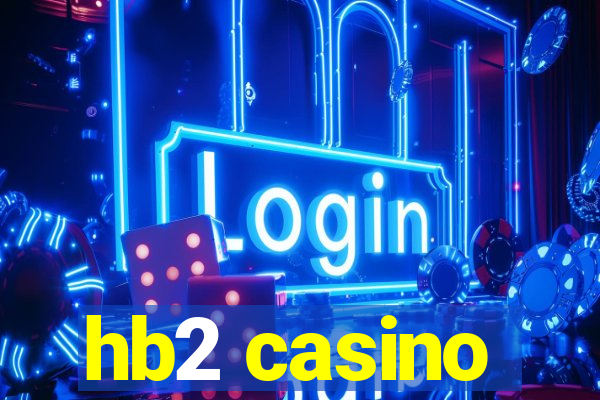 hb2 casino