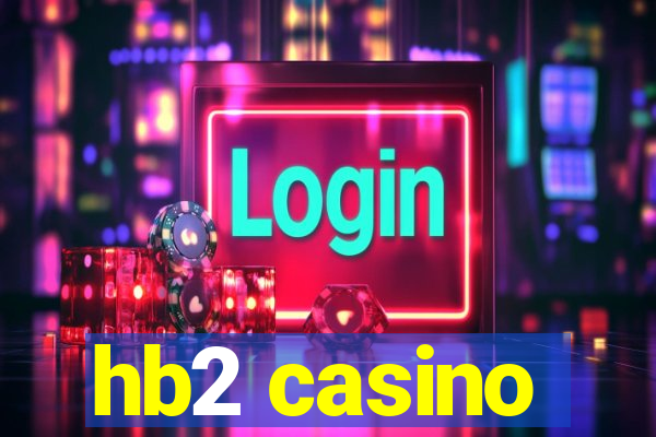 hb2 casino