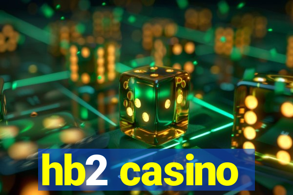 hb2 casino