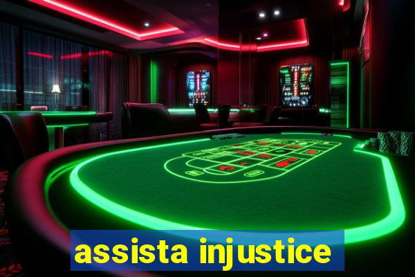 assista injustice