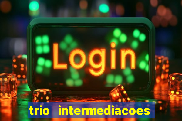 trio intermediacoes jogos online