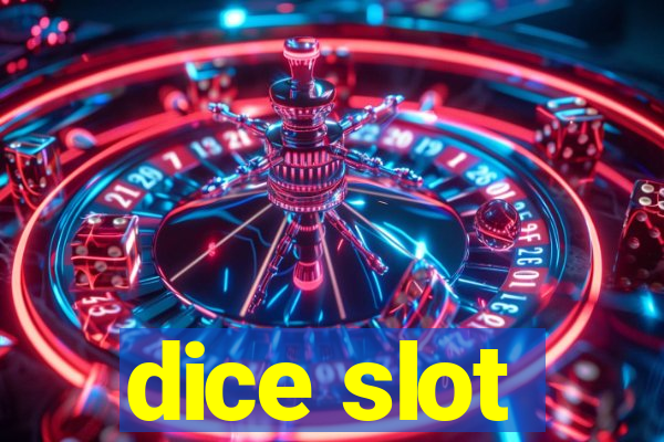 dice slot