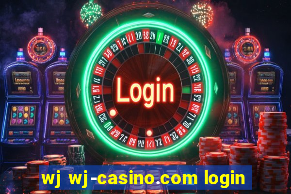 wj wj-casino.com login