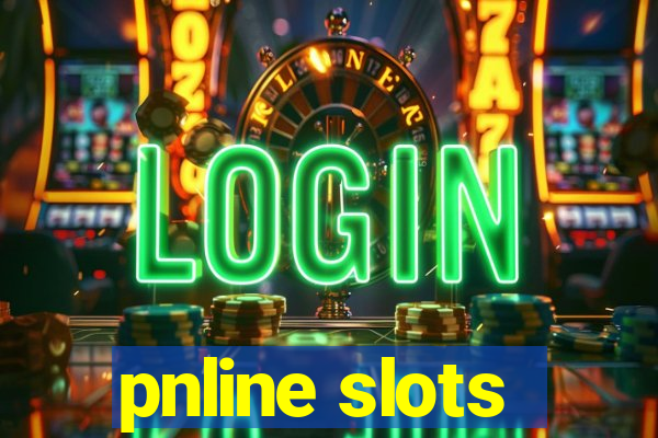 pnline slots