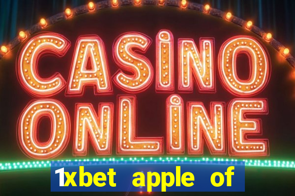 1xbet apple of fortune game hack file