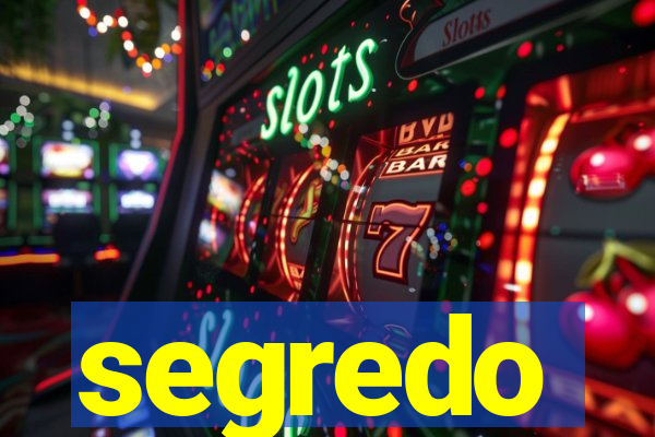 segredo