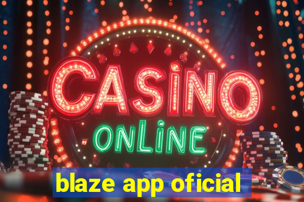 blaze app oficial