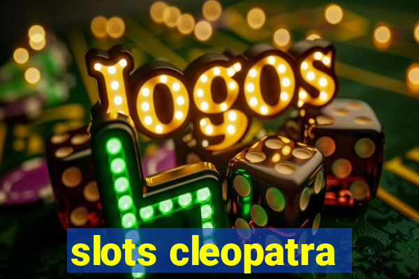 slots cleopatra