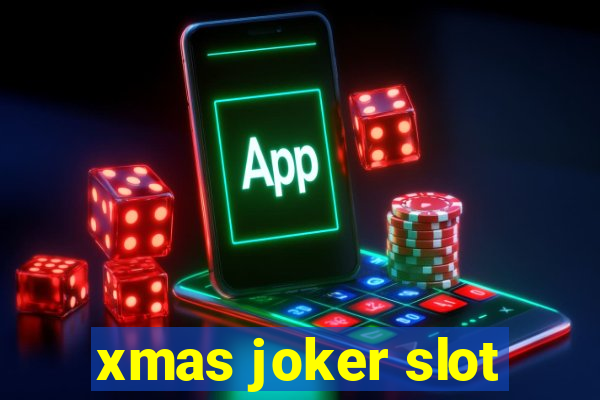 xmas joker slot