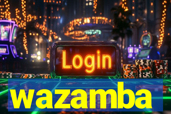 wazamba