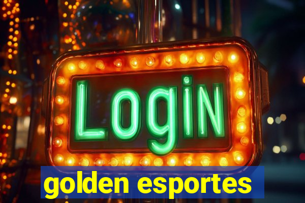 golden esportes