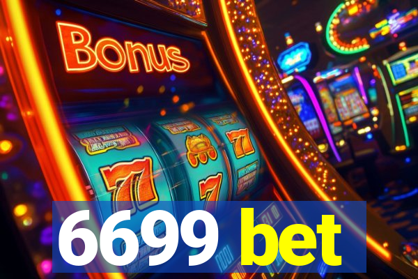 6699 bet