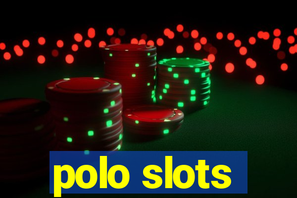 polo slots