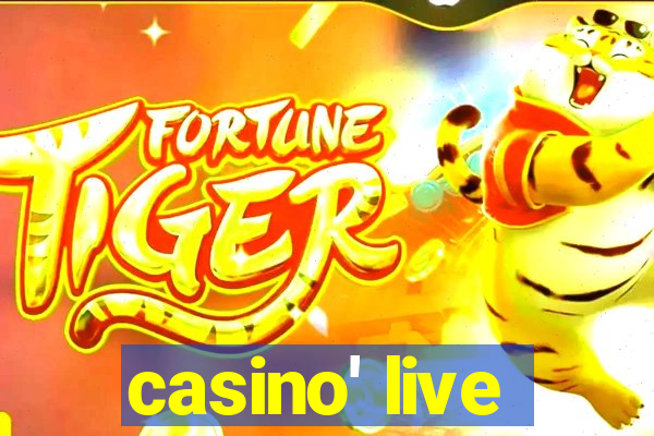 casino' live